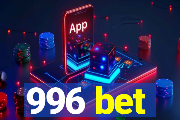 996 bet